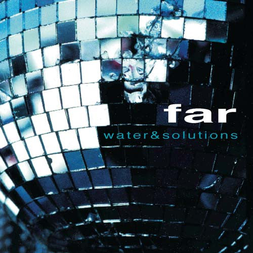 Far - Water & Solutions (Coke Bottle Clear) (Used LP)