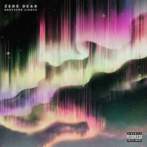 Zeds Dead - Northern Lights (Used LP)