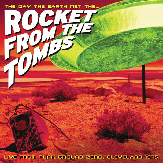 Rocket From The Tombs - Day The Earth Met The... (Neon Green) (Used LP)