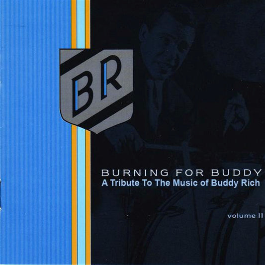 RICH, BUDDY BIG BAND - V2 BURNING FOR BUDDY TRIBUTE
