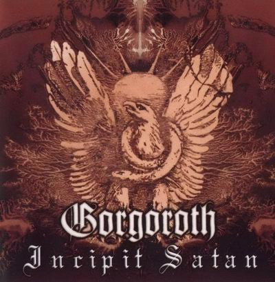 Gorgoroth - Incipit Satan (Used LP)