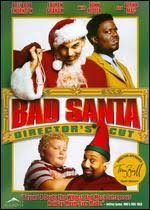 BAD SANTA (WIDESCREEN DIRECTOR'S CUT)