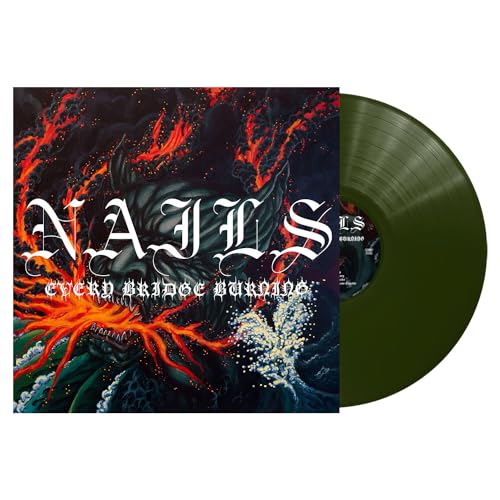 THE NAILS - EVERY BRIDGE BURNING - FOREST GREEN (VINYL)