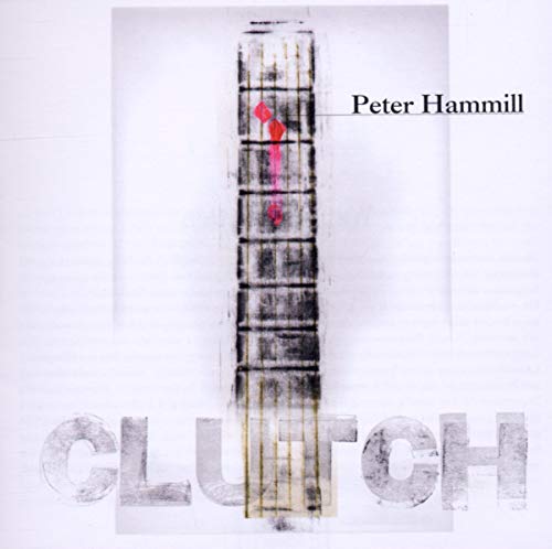 HAMMILL, PETER - CLUTCH