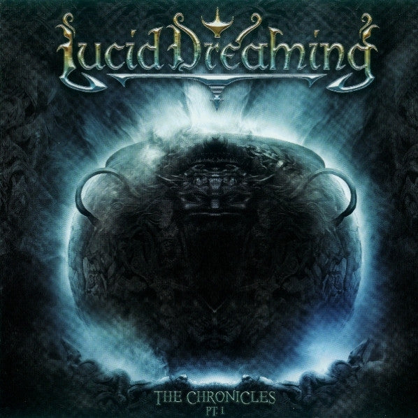 LUCID DREAMING  - CHRONICLES PT 1