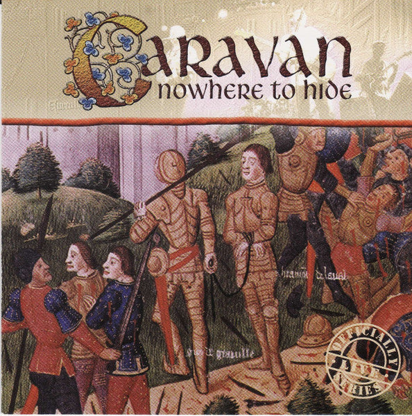 CARAVAN  - NOWHERE TO HIDE