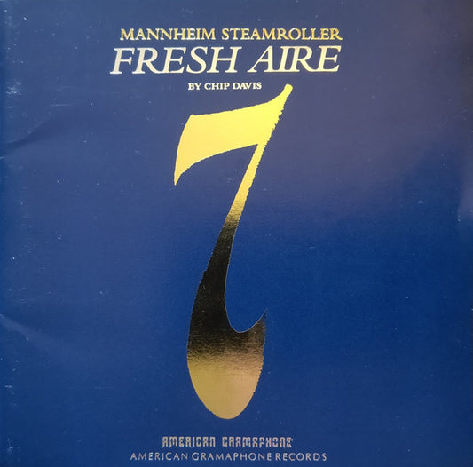 MANNHEIM STEAMROLLER  - FRESH AIRE 7 (REMASTERED)