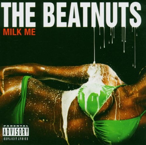 BEATNUTS - MILK ME