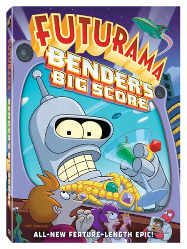 FUTURAMA MOVIE: BENDERS BIG SCORE