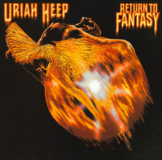 URIAH HEEP  - RETURN TO FANTASY