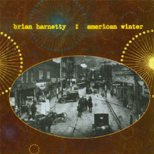 HARNETTY, BRIAN - AMERICAN WINTER [CD]
