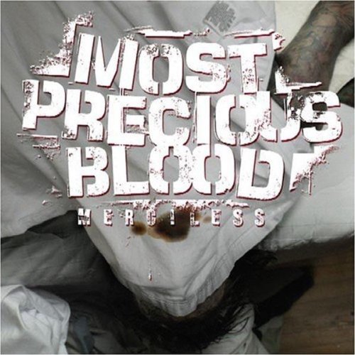 MOST PRECIOUS BLOOD - MERCILESS