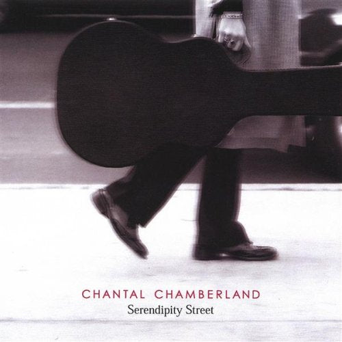 CHANTAL CHAMBERLAND - SERENDIPITY STREET