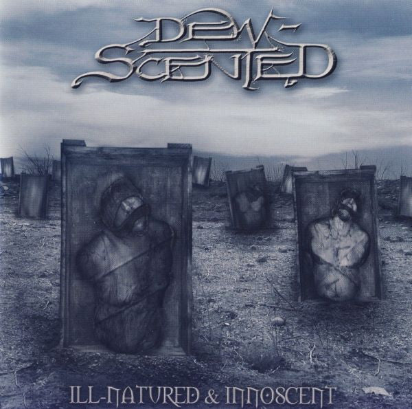 DEW SCENTED  - ILL-NATURED/ONNISCENT (DIGIPAK)