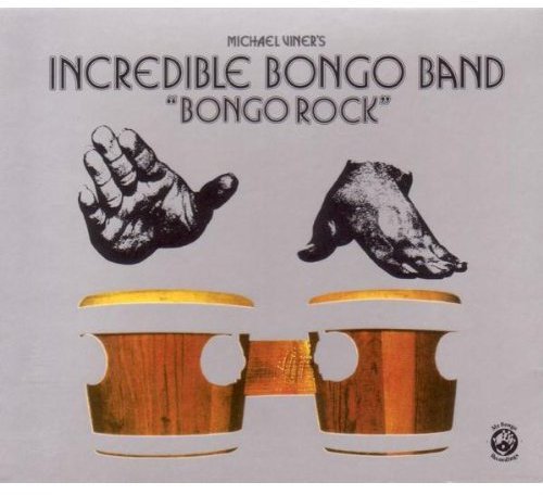 INCREDIBLE BONGO BAND - BONGO ROCK