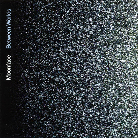 MOONFACE  - BETWEEN WORLDS