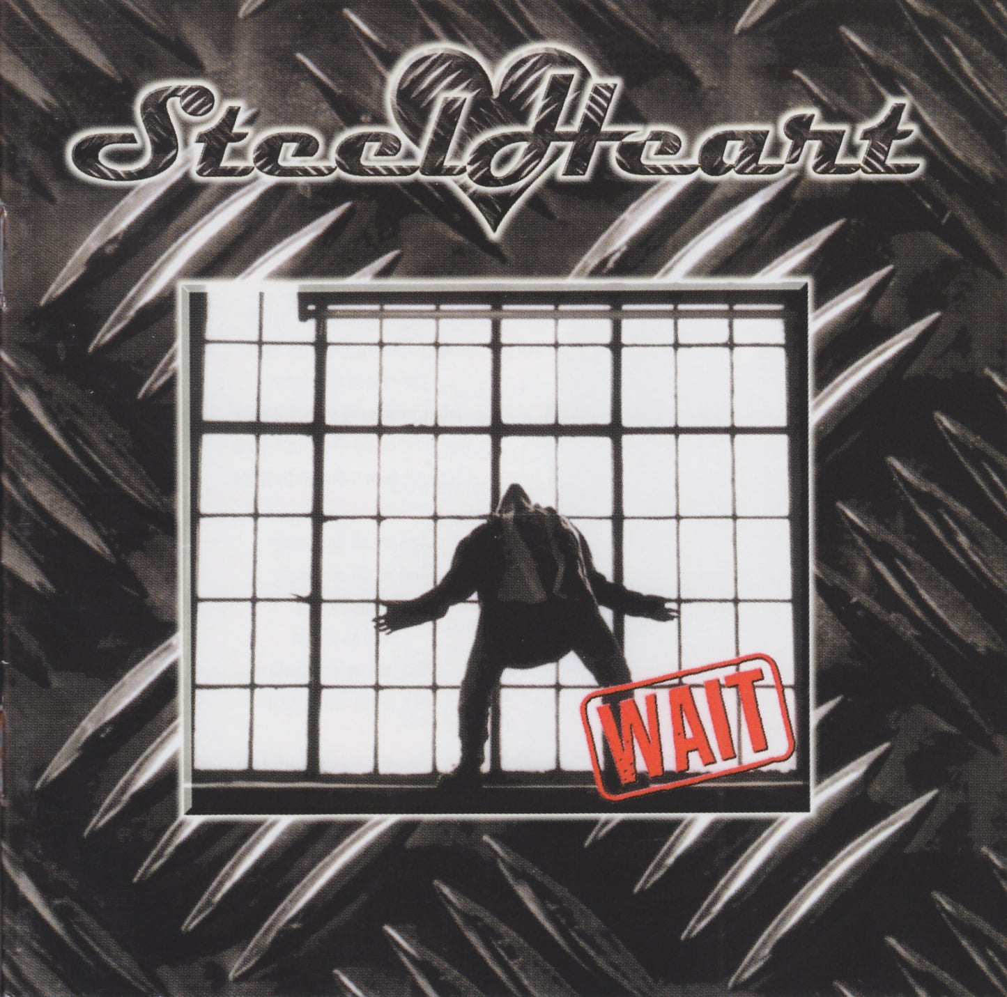 STEELHEART  - WAIT