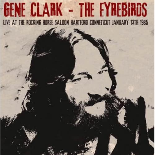 CLARK, GENE - LIVE AT THE ROCKING HORSE SALOON