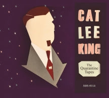 CAT LEE KING - THE QUARANTINE TAPES [CD]