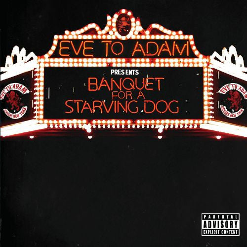 EVE TO ADAM  - BANQUET FOR A STARVING DOG