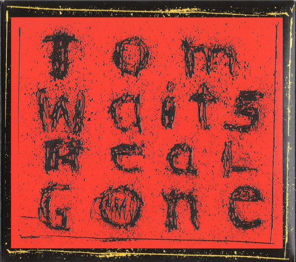 WAITS, TOM  - REAL GONE (REMASTERED)