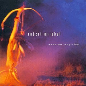 MIRABAL, ROBERT  - WARRIOR MAGICIAN