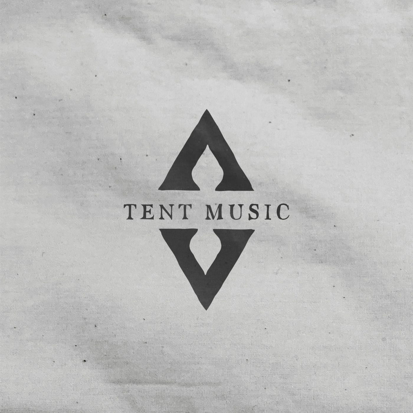 TENT MUSIC - TENT MUSIC