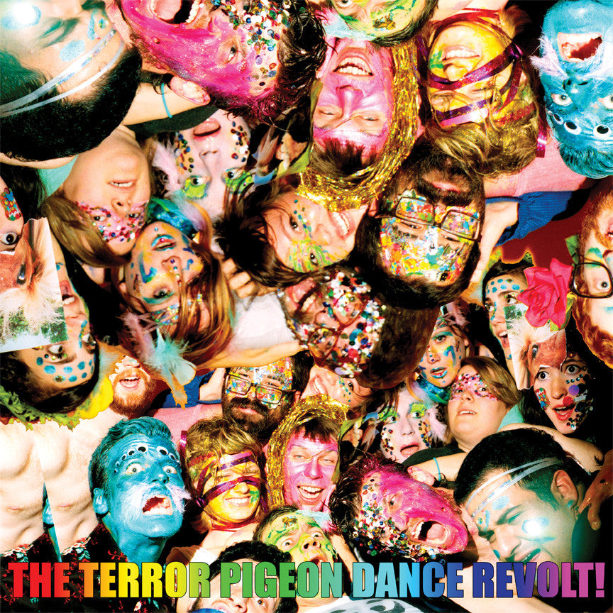 TERROR PIGEON DANCE REVOLT, THE - I LOVE YOU. I LOVE YOU AND I'M IN LOVE WITH YOU. HAVE AN AWE