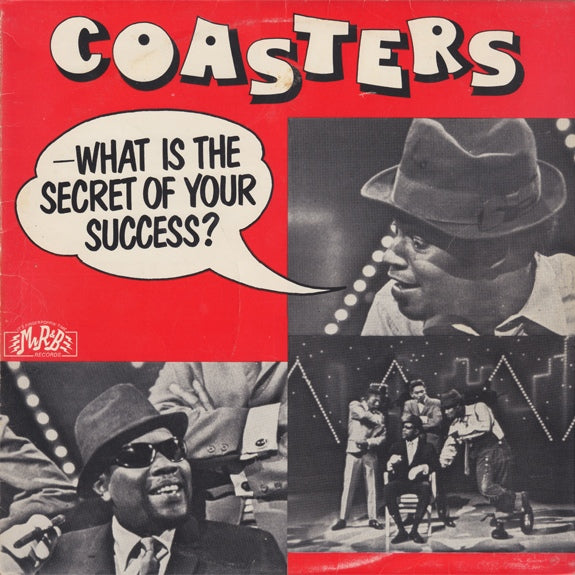 COASTERS  - WHAT IS THE SECRET OF YOUR SUCCESS
