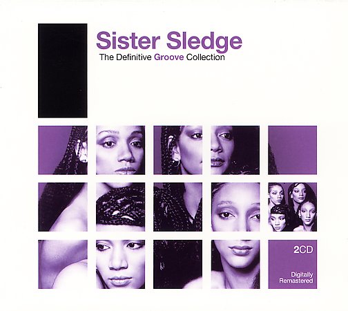 SISTER SLEDGE  - DEFINITIVE GROOVE COLLECTION (2CDS)