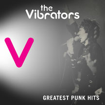 THE VIBRATORS - GREATEST PUNK HITS [CD]