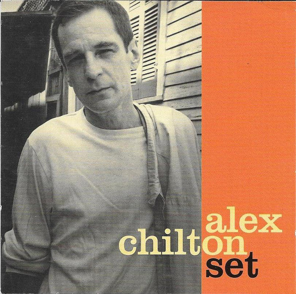 CHILTON, ALEX  - SET