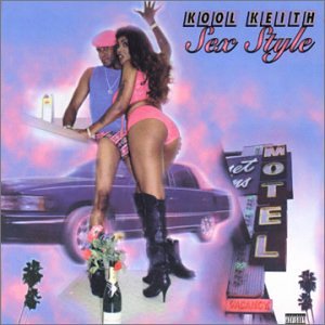 MOKA ONLY - KOOL KEITH - SEX STYLE