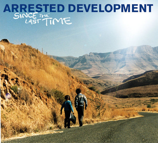 ARRESTED DEVELOPMENT  - SINCE THE LAST TIME