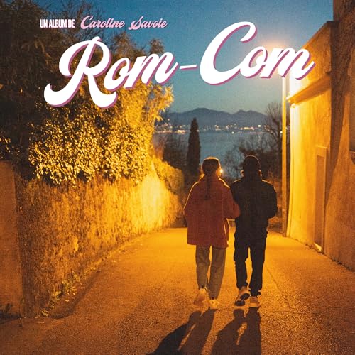 CAROLINE SAVOIE - ROM-COM (CD)