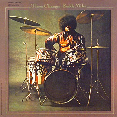 BUDDY MILES - THEM CHANGES