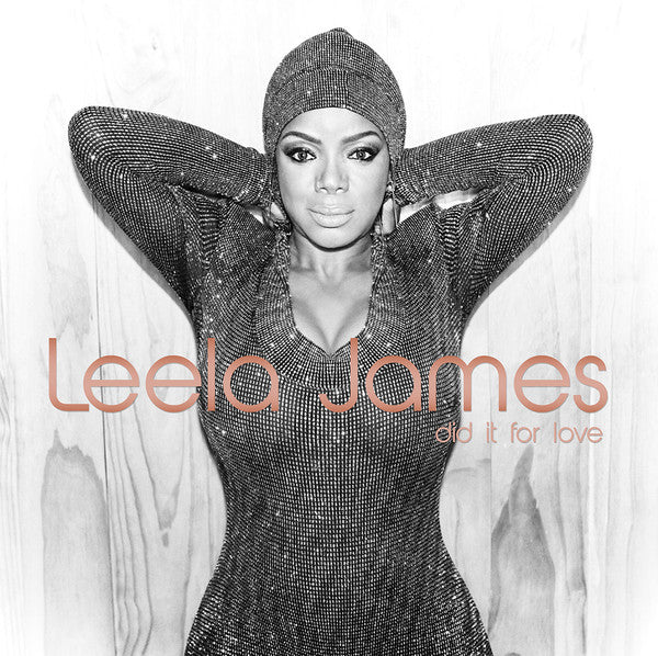 JAMES, LEELA  - DID IT FOR LOVE