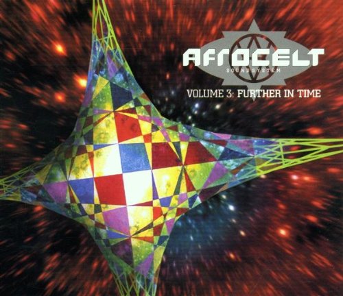 AFRO CELT SOUND SYSTEM - V3 FURTHER IN TIME