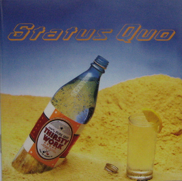 STATUS QUO  - THIRSTY WORK