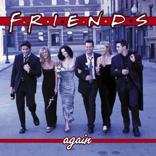 SOUNDTRACKS & ORIGINAL CASTS - FRIENDS AGAIN