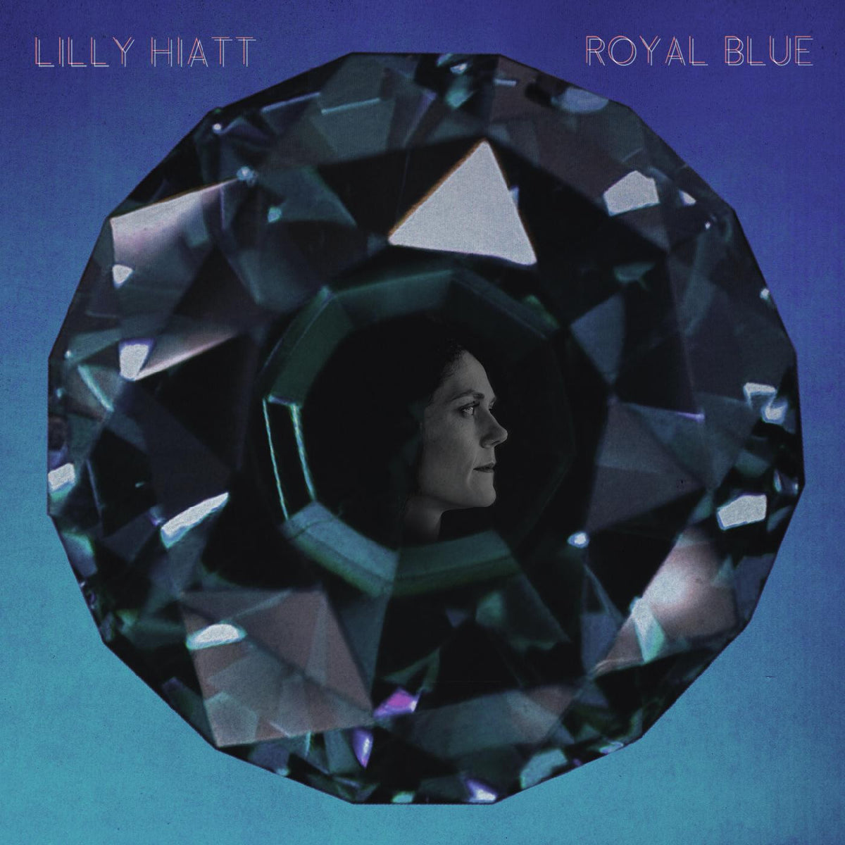 HIATT, LILLY - ROYAL BLUE (OPAQUE BLUE VINYL)