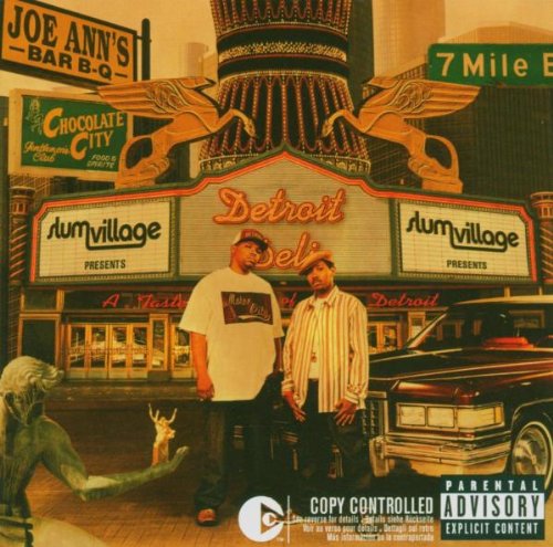 SLUM VILLAGE  - DETROIT DELI...A TASTE OF DETR