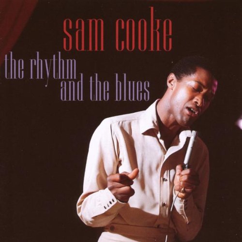 COOKE, SAM - THE RHYTHM AND THE BLUES
