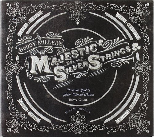 MILLER, BUDDY - THE MAJESTIC SILVER STRINGS