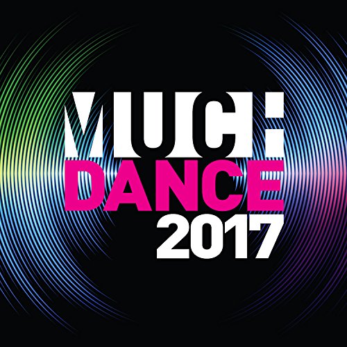 VARIOUS ARTISTS - MUCHDANCE 2017