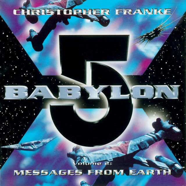 SNDTRK - BABYLON 5 V2: MESSAGES FROM EARTH