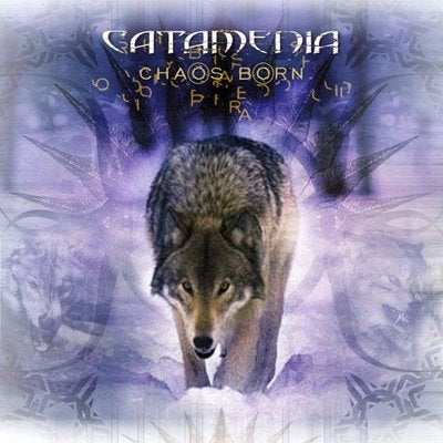 CATAMENIA  - CHAOS BORN