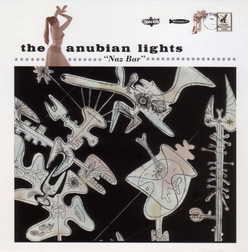 ANUBIAN LIGHTS  - NAZ BAR