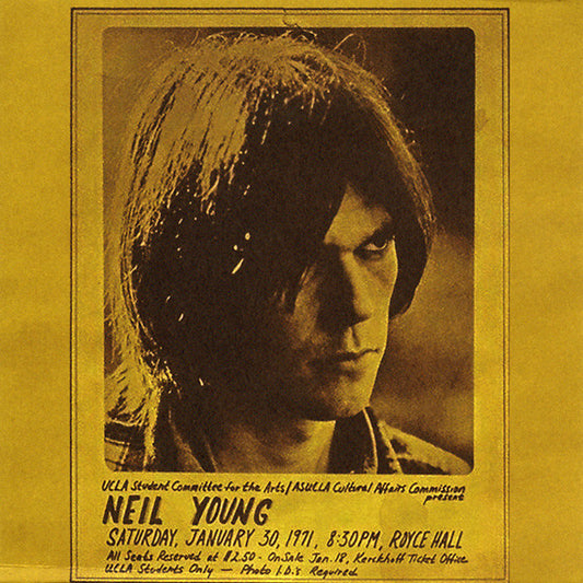 YOUNG, NEIL  - ROYCE HALL 1971