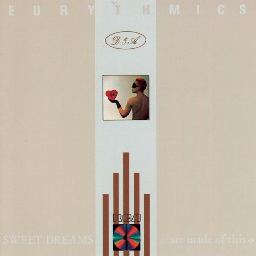 EURYTHMICS - SWEET DREAMS (ARE MADE OF THIS)